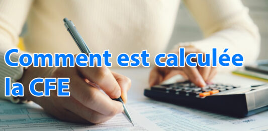 Comment est calculée la cotisation foncières des entreprises ? Comment est calculée la cfe