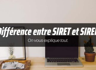 Différence entre SIRET et SIREN différence entre siret et siren